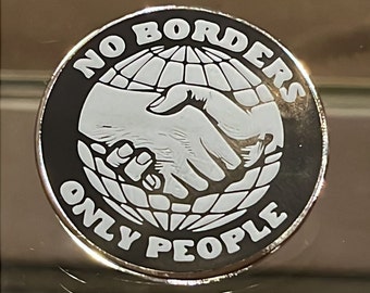 Pin de bienvenida de refugiados / Pin sin fronteras / Pin anarquista / Pin de solidaridad / Antirracismo / Sólo personas / Refugiados / Anarquismo / Social