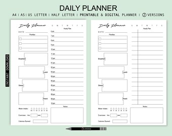 May include: A black and white printable daily planner with sections for priorities, hourly plan, breakfast, lunch, dinner, snack, water intake, exercise, and notes. The planner is available in A4, A5, US Letter, and Half Letter sizes.