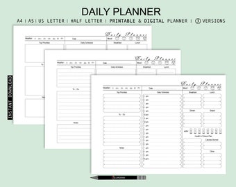 May include: Three printable daily planner templates in black and white. Each template includes sections for weather, top priorities, to-do list, daily schedule, mood, breakfast, lunch, dinner, snack, water, health and fitness plan, and calories burned.