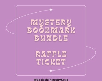 Mystery Bookmark Bundle - Raffle Ticket