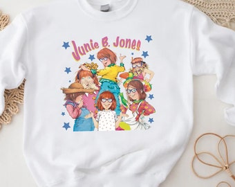 Junie B Jones Sweat - Junie B. Jones - Junie B Sweatshirt - Junie B Jones Sweater- Junie Jones - Junie B Birthday - 90s Kid