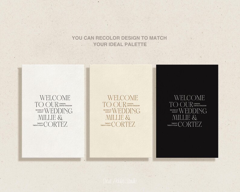 May include: Three wedding welcome signs with the text "Welcome to our Wedding Millie & Cortez" in a modern font. The signs are in white, cream, and black.