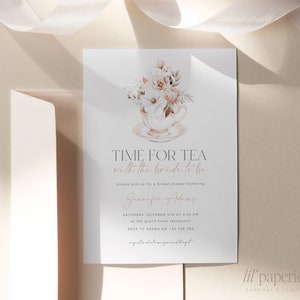 Time For Tea With The Bride To Be Invitation Template, Printable Tea Party Bridal Shower Invitation, Floral Bridal Shower Tea Party Invite
