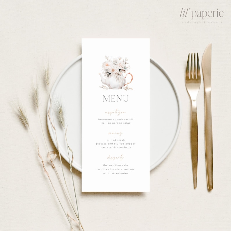 May include: A white menu card with a watercolor illustration of a teapot with flowers. The menu lists appetizers, main courses, and desserts. The text "MENU" is in a gold font.