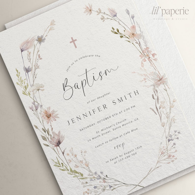 May include: A watercolor floral wreath with a cross at the top surrounds the text "Baptism" of our daughter Jennifer Smith. The invitation includes the date, time, and location of the baptism ceremony, followed by details about the reception. RSVP information is included at the bottom.