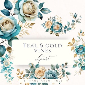 Puede incluir: Clipart de acuarela con rosas y vides en color turquesa y dorado. El diseño incluye varios arreglos florales con una mezcla de rosas turquesas, doradas y crema, junto con hojas verdes y doradas. El texto "TEAL & GOLD VINES clipart" se muestra en un rectángulo blanco, con "15 TRANSPARENT PNGS" debajo.