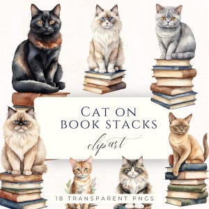 May include: Watercolor clipart featuring various cat breeds perched atop stacks of books. The image includes a black cat, a fluffy white cat, a gray cat, a brown cat, a tabby cat, and a gray and white cat. Text reads "Cat on Book Stacks clipart".