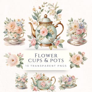 Flower Tea Cup Clipart Set, Vintage Teapot Watercolor Flowers, Digital Download Scrapbook Images, Cardmaking Supplies, Paper Crafting