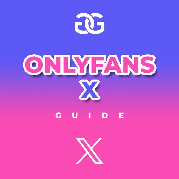 How to Grow X (Twitter) - Guide Perfect for OnlyFans, Snapchat, Telegram & Fansly!