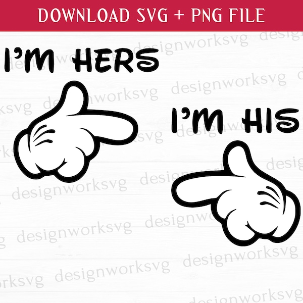 Matching Couple Hands Svg, Im Hers Svg, Im His Svg, Family Vacation Svg, Family Trip Svg, Vacay Mode Svg, Svg File For Cut