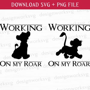 Working On My Roar Svg, Animal Kingdom Svg, Family Trip Svg, Family Vacation Svg, Vacay Mode Svg, Png Svg Files For Print, Instant Download