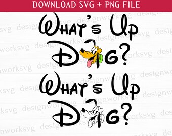 Whats Up Dog Svg, afdrukbare bestanden, Png voor sublimatie