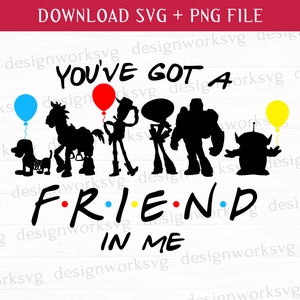 You&#39;ve Got a Friend In Me Svg, Cowboy and Friends Svg, Vacay Mode, Retro Friends Svg, Printable Files, Png For Sublimation