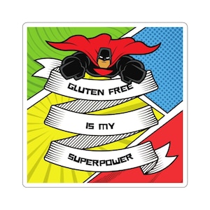 Gluten Free Is My Superpower Sticker - Fun, Whimsical, Celiac Disease, Food Allergy, Perfect for Laptops, Water Bottles, Gluten Sensitive
