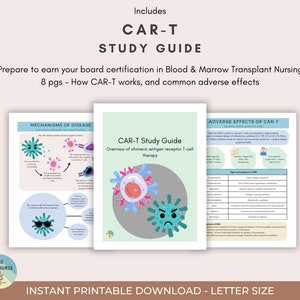 May include: A printable study guide for CAR-T therapy, a type of immunotherapy used to treat cancer. The guide includes information on the mechanisms of disease, how CAR-T works, and common adverse effects. The guide features colorful illustrations of cells and a table with information on cytokine release syndrome.