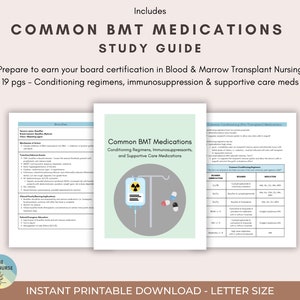May include: A printable study guide for nurses preparing for board certification in blood and marrow transplant nursing. The guide includes information on common BMT medications, conditioning regimens, immunosuppression, and supportive care. The cover features a graphic of an IV bag with a radiation symbol and pills.
