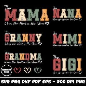 Custom This Mama Grandma Nana Wears Her Heart On Her Sleeve SVG, Personalized Kids Name Heart Sleeve PNG, Mothers Day Personalized Gifts