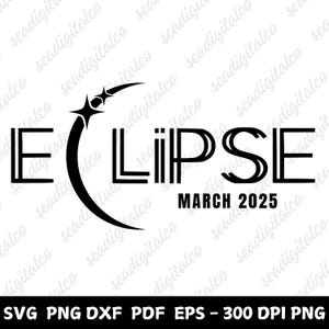 Solar Eclipse 2025 SVG | March 29 Eclipse in America | Solar System | Astronomy Lovers | Cricut & Sublimation