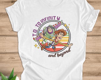 Toy Story Infinity and Beyond Tee, Disney Toy Story Characters Shirt, You've Got A Friend In Me Toy Story Shirt, Disney Family Matching Tee
