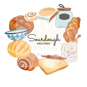 May include: A collection of sourdough bread baking ingredients and tools, including a scale, a jar of starter, a bag of flour, a rolling pin, and various loaves of bread. The text "Sourdough Recipes" is written in a decorative font.