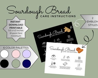 May include: A digital printable sourdough bread care instruction card measuring 5.5 by 4.3 inches. The set includes two emblem styles, six color palettes, and text detailing storage, freezing, and reheating instructions for sourdough bread.