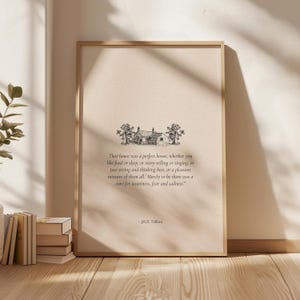 J R R Tolkien &quot;That House Was A Perfect House&quot; | Poetry Prints | Book Quotes | Literary Art