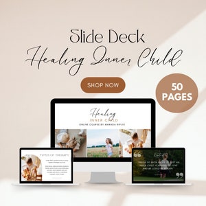 Healing Inner Child Slide Deck Presentation, Course Slide Presentation, Webinar Slide Deck, Coaching Program, Brandable eCourse, Life Coach
