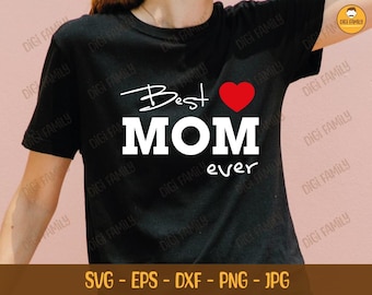 Najlepsza mama na świecie SVG. Pliki Cricut Cut na Dzień Matki — do pobrania cyfrowego. EPS PNG — natychmiastowe pobranie.