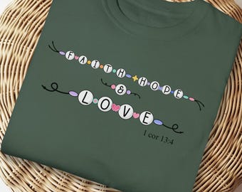 Camiseta con versículo bíblico Comfort Colors®, bonita camiseta cristiana para mujer, camiseta de Jesús, regalo cristiano, camiseta cristiana, camiseta de fe, esperanza y amor