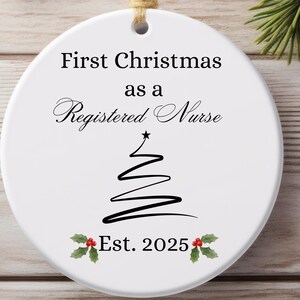 First Christmas as a Registered Nurse ornament 2025, Ornament for a Registered Nurse, Christmas Gift for New Registered Nurse, Gift for RN