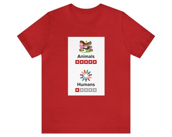 5 Stars for Animals, 1 Star for Humans | Unisex Jersey Short Sleeve T for Unabashed Animal Lovers Who Tell It Like It Is | Great Gift Idea!