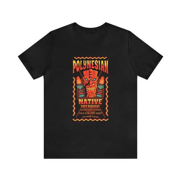 Polynesian Native Art Rocks! | Unisex Jersey Short Sleeve Tee for Fans & Supporters of Aboriginal Art Worldwide | Great Gift Idea