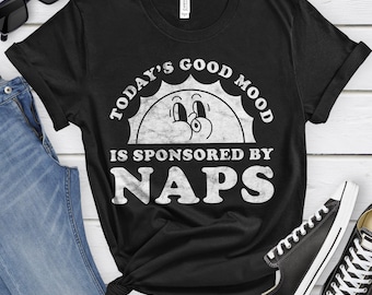 Naps Shirt, Funny Napper Gift, Napper T-shirt for Men or Women, I Love Naps, I Heart Napping