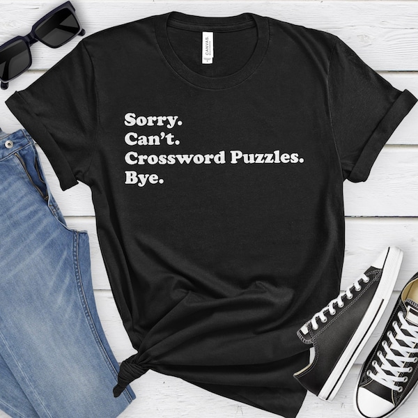 Funny Crossword Puzzles T-Shirt, Crossword Puzzle Gift, Crossword Puzzles Shirt for Men or Women, I Love Crossword Puzzles