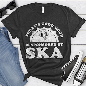 Ska Shirt, Funny Ska Music Gift, Ska Music Lover T-shirt for Men or Women, I Love Ska, I Heart Ska
