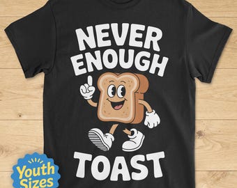 Kids Toast Shirt, Cute Kids Toast Shirts, Youth Toast Tee, Boys or Girls Toast T-Shirt, Children's Toast Tshirt
