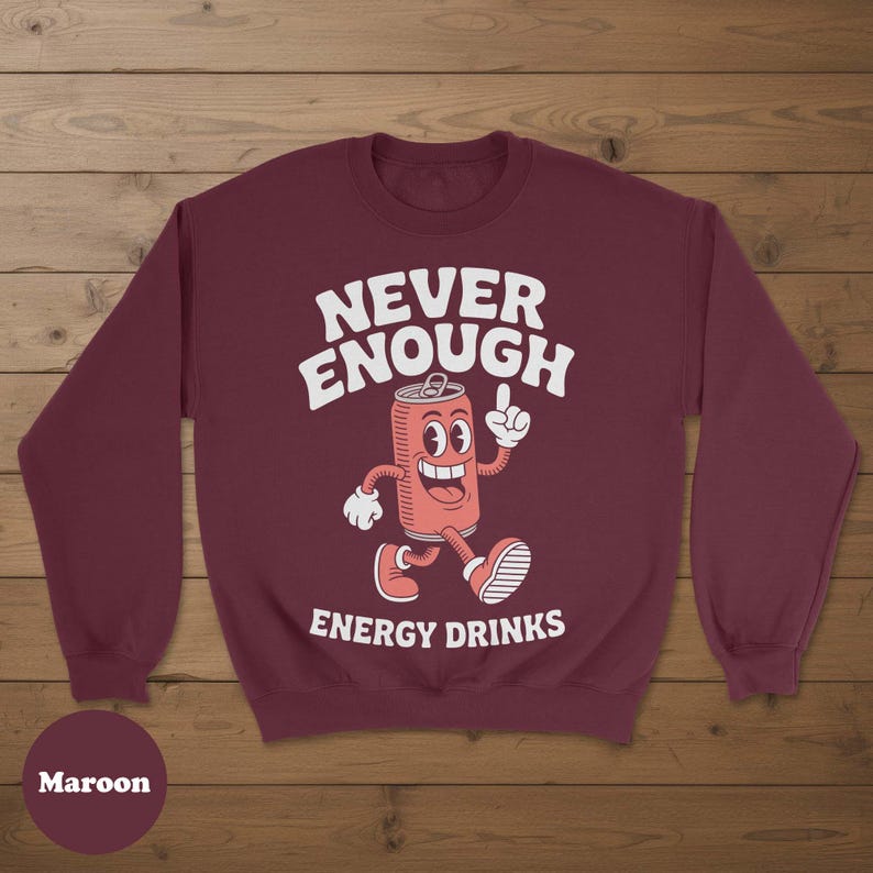 Energy Drinks Sweatshirt, Funny Energy Drink Sweatshirts, Energy Drink Crewneck Sweater, Energy Drink Sweaters, Energy Drink Gift afbeelding 6
