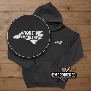 North Carolina Embroidered Hoodie, Adult Unisex Men's or Women's North Carolina Hoodies, NC Gift image 1