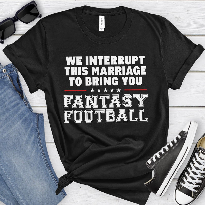 Funny Fantasy Football Shirt, Fantasy Football Tee, Fantasy Football Gift, Fantasy Football T-shirt for Men, Fantasy Football Shirts
