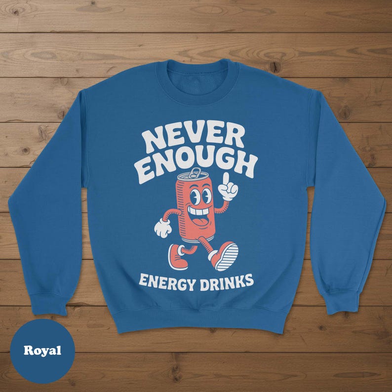 Energy Drinks Sweatshirt, Funny Energy Drink Sweatshirts, Energy Drink Crewneck Sweater, Energy Drink Sweaters, Energy Drink Gift afbeelding 8