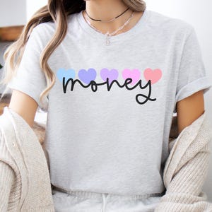 Money Shirts For Women, Women&#39;s Money T-Shirt, I Love Money Shirt, I Heart Money Tee, Money Lover T-Shirts