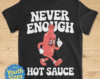 Kids Hot Sauce Shirt, Cute Kids Hot Sauce Shirts, Youth Hot Sauce Tee, Boys or Girls Hot Sauce T-Shirt, Children's Hot Sauce Tshirt