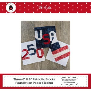 Conjunto de patrones de bloques US PRIDE - 3 bloques de patchwork FPP - 2 tamaños de plantilla - patchwork con base de papel - bloques de patchwork patrióticos