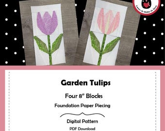 GARDEN TULIPS 8 "x16" Blockmuster - 4 FPP Quiltblöcke - Blumen Quiltblöcke - Blumen Quiltblöcke - Frühlingsquilt - Quiltblöcke