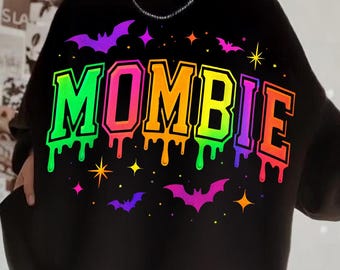 Funny Mombie Png, Halloween Mom Png, Halloween Mombie Design, Halloween Sublimation, Halloween Mama Shirt Design, Mombie Halloween Design