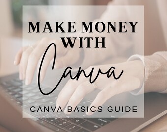 Canva How To Guide (Geld verdienen mit Canva)