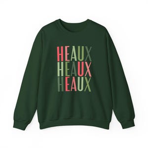 Cajun Christmas Heaux Heaux Heaux Sweatshirt, Holiday Crewneck Jumper, Xmas Gift, Funny Winter Top, Louisiana Apparel image 5
