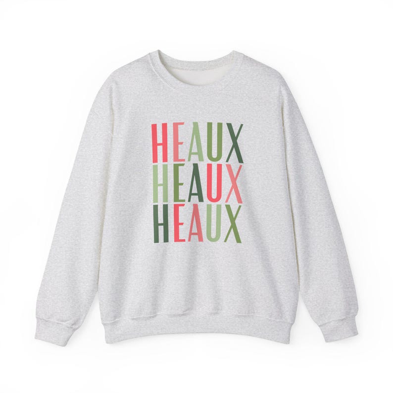 Cajun Christmas Heaux Heaux Heaux Sweatshirt, Holiday Crewneck Jumper, Xmas Gift, Funny Winter Top, Louisiana Apparel image 3