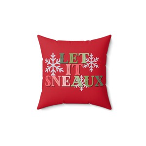 Louisiana Christmas Pillow: Cajun Holiday Decor - Let it Sneaux