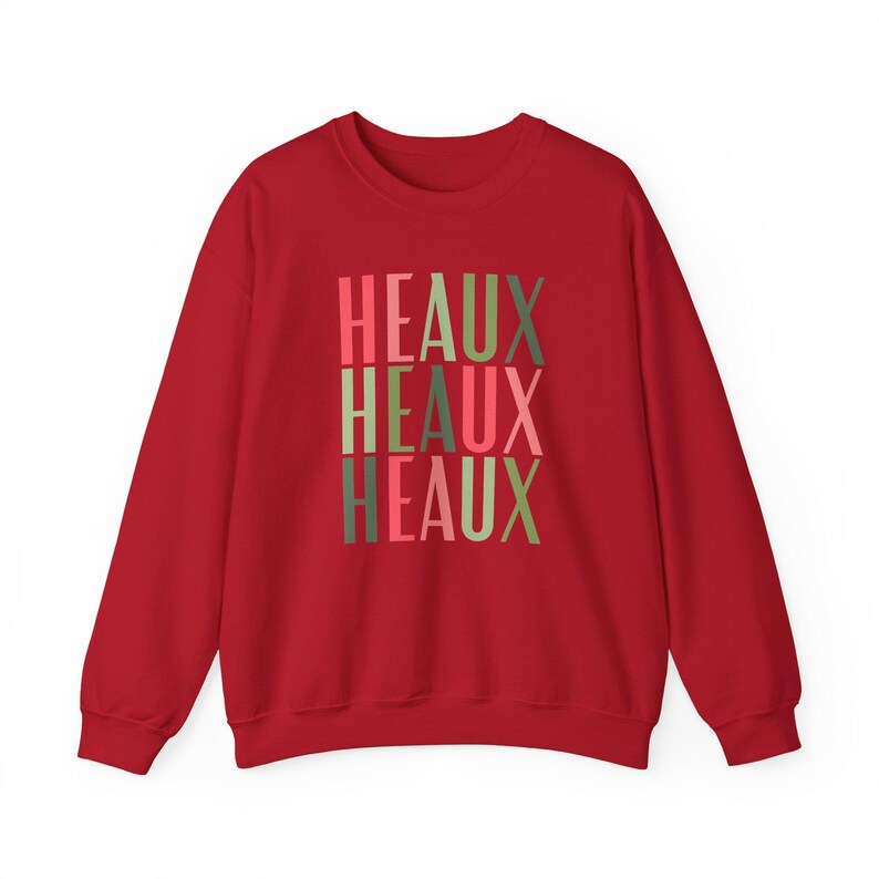 Cajun Christmas Heaux Heaux Heaux Sweatshirt, Holiday Crewneck Jumper, Xmas Gift, Funny Winter Top, Louisiana Apparel image 6